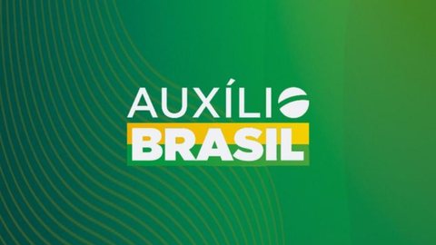 AUXÍLIO BRASIL. - Imagem: Divulgação