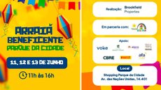 Festa Junina: Arraiá Beneficente anima Complexo Parque da Cidade; veja os detalhes - Imagem: reprodução redes sociais