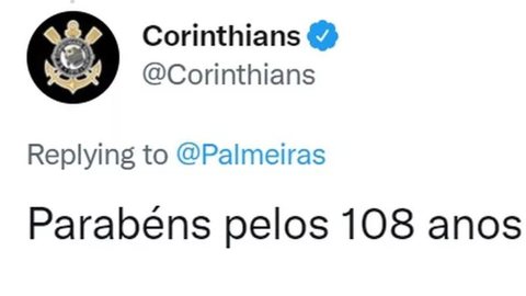 Corinthians parabeniza rival Palmeiras pelo aniversário de 108 anos - Imagem: reprodução grupo bom dia