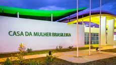 Casa da Mulher Brasileira - Imagem: Divulgação / Governo Federal