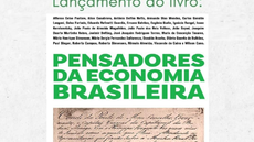 Obra destaca 28 economistas que moldaram a economia brasileira - Imagem: Divulgação