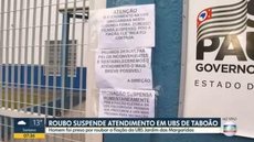 Tentativa de furto suspende atendimento e vacinação em UBS de Taboão da Serra