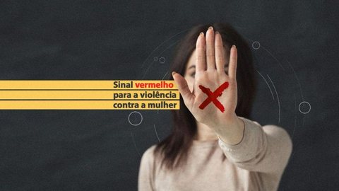 Sancionada lei que define verba para enfrentar violência contra mulher