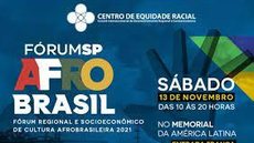 Fórum em São Paulo discute igualdade racial no estado