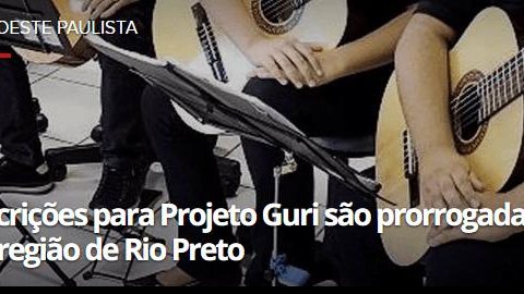 Inscrições para Projeto Guri são prorrogadas na região de Rio Preto