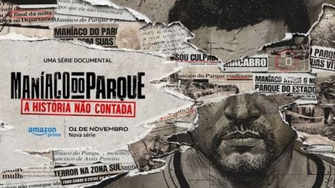 Maníaco do Parque: Série estreia em novembro no Prime Video; confira o trailer - Imagem: Divulgação / Prime Video