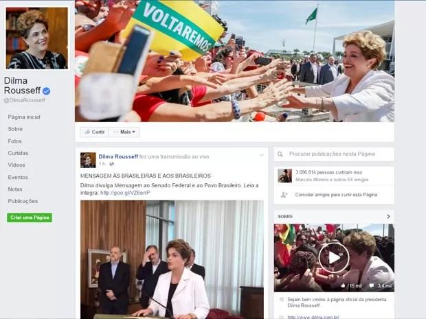 Página da presidente afastada Dilma Rousseff no Fabebook, pela qual foi transmitida entrevista em que ela anunciou a &quot;Mensagem ao Senado e ao povo brasileiro&quot; (Foto: Reprodução/Facebook)