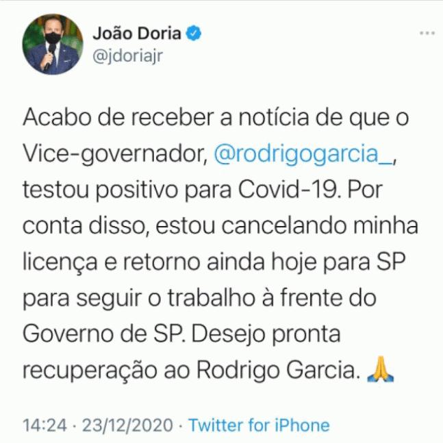 O governador João Doria publicou em seu Twitter que voltará a São Paulo após seu vice ser diagnosticado com Covid-19 — Foto: Reprodução/Redes sociais