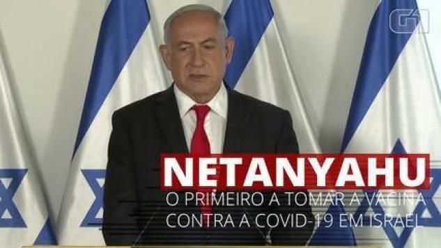 Benjamin Netanyahu será o primeiro a tomar a vacina contra a Covid-19 em Israel