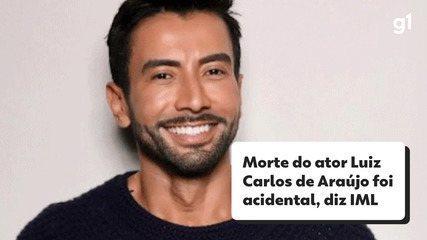 Morte do ator Luiz Carlos de Araújo foi acidental, diz IML