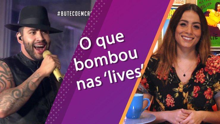 As cenas de 'lives' da quarentena que já estão na história do entretenimento brasileiro