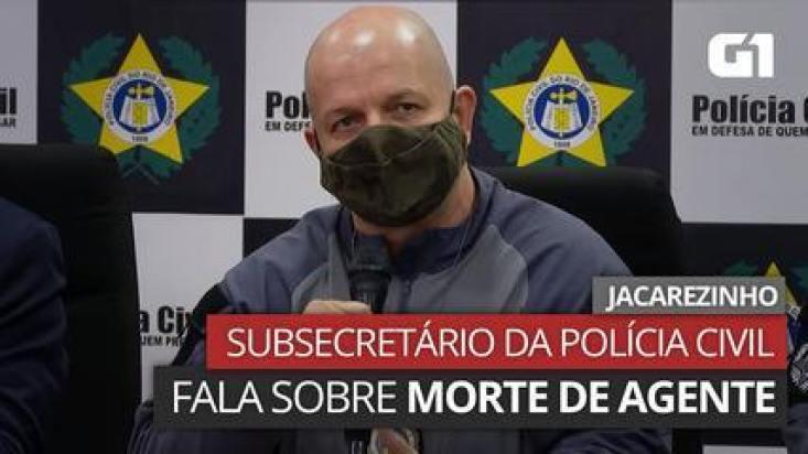 VÍDEO: Subsecretário Operacional da Polícia Civil fala sobre morte de agente no Jacarezinho