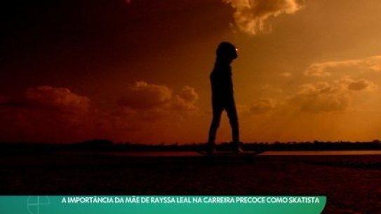 Sob o olhar atento da mãe, Rayssa Leal despontou no skate e virou promessa do Brasil