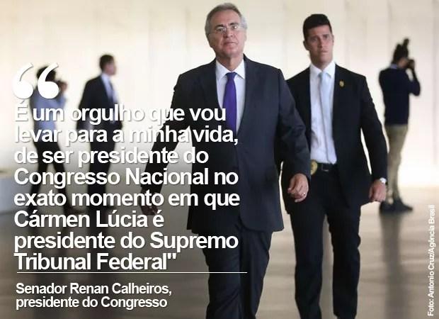 Senador Renan Calheiros diz ter 'orgulho' de presidente Congresso com Cármen Lúcia no STF (Foto: Antonio Cruz/Agência Brasil)