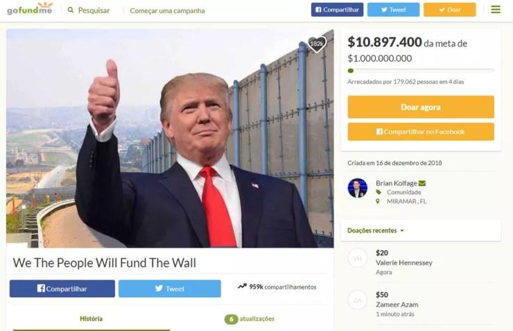 Campanha quer arrecadar US$ 1 bilhão para a construção do muro na fronteira dos EUA com o México — Foto: Reprodução/gofundme