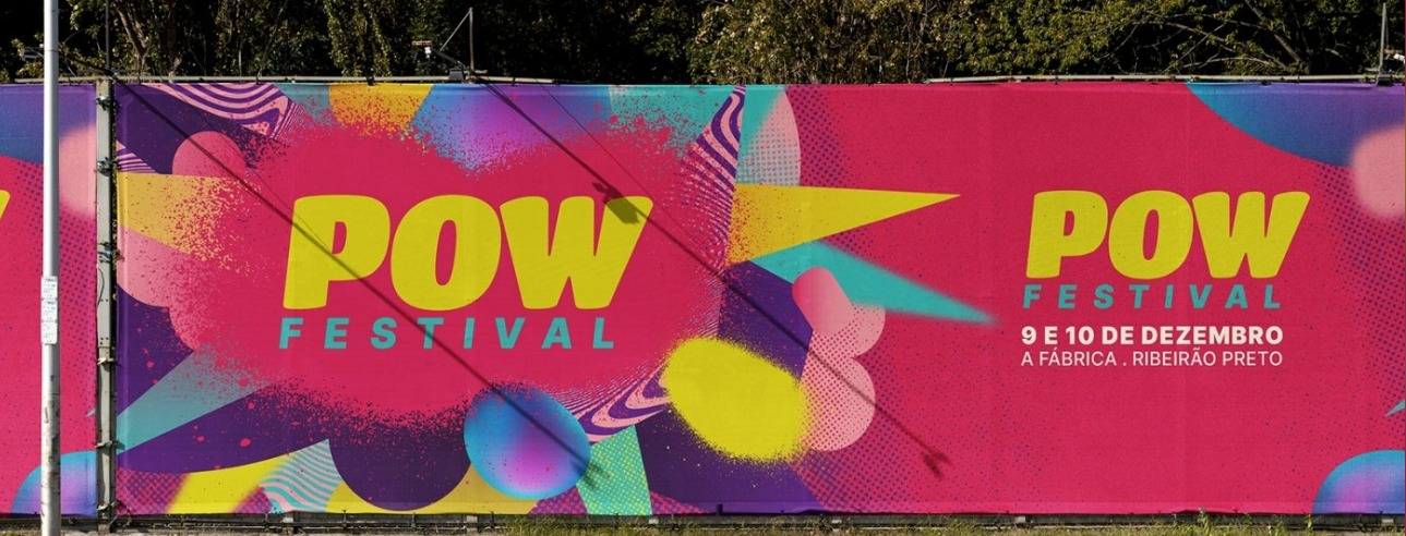 O POW Festival, que tem sua primeira edição em Ribeirão Preto nos dias 09 e 10 de dezembro